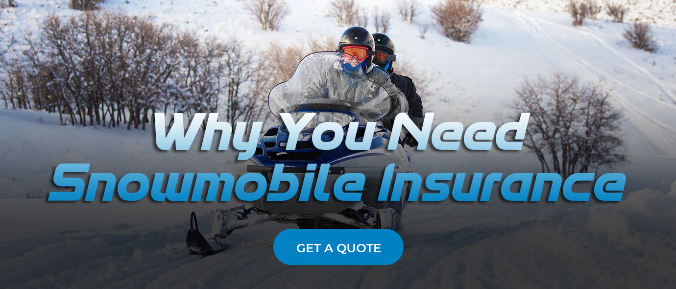 Snowmobile Insurance